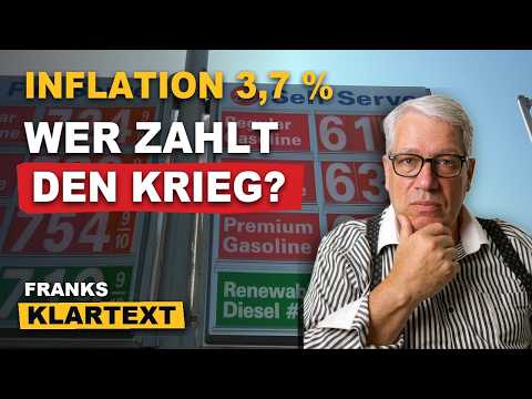 Inflation 3,7 %: Wer bezahlt die Rechnung für den Krieg?! | Franks Klartext